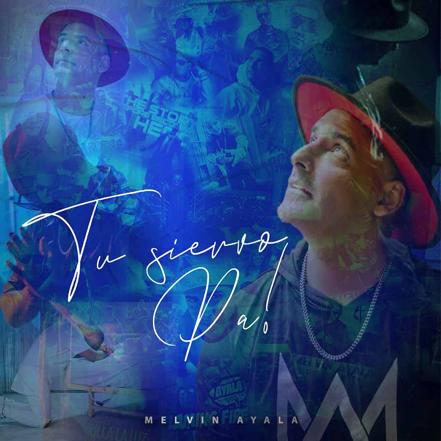 Melvin Ayala presenta el sencillo “Amor de Hermano” y su álbum “Tu Siervo Pa”